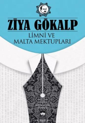 Limni ve Malta Mektupları Ziya Gökalp
