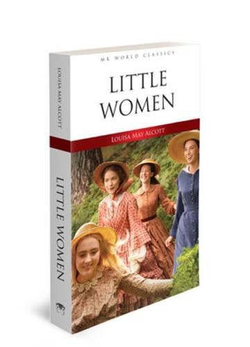 Little Women - İngilizce Klasik Roman Louisa May Alcott