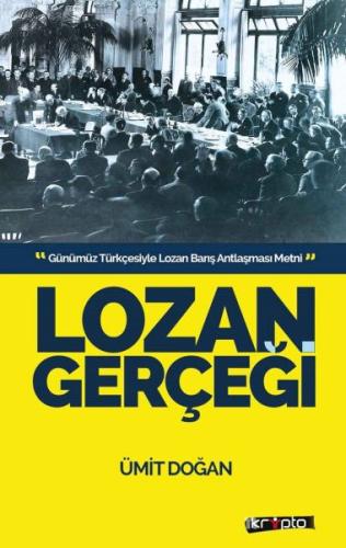Lozan Gerçeği Ümit Doğan