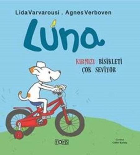 Luna - Kırmızı Bisikleti Çok Seviyor Lida Varvarousi
