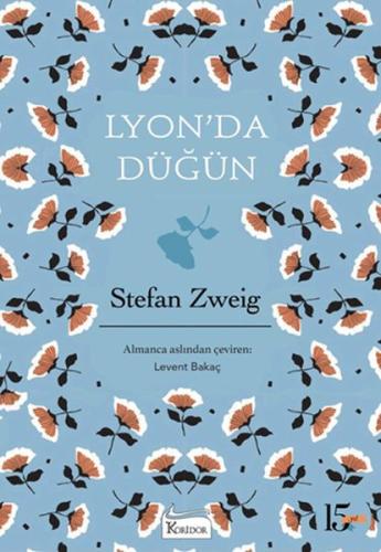 Lyonda Düğün (Bez Ciltli) Stefan Zweig