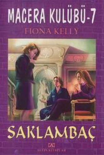 Macera Kulübü 7 Saklanbaç