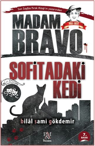 Madam Bravo - Sofitadaki Kedi Bilal Sami Gökdemir