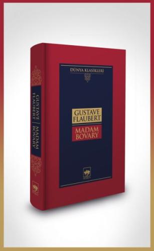 Madame Bovary-Dünya Klasikleri (Ciltli) Gustave Flaubert