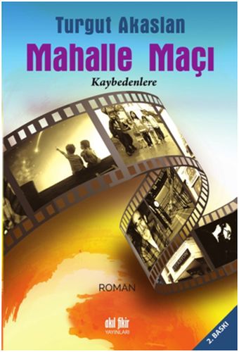 Mahalle Maçı %12 indirimli Turgut Akaslan
