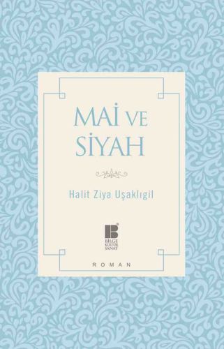 Mai ve Siyah