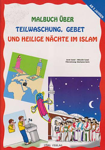 Malbuch Über Teilwaschung Gebet Und Heilige Nachte Im Islam Asım Uysal
