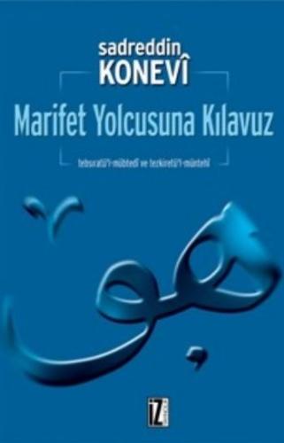 Marifet Yolcusuna Kılavuz %15 indirimli Sadreddin Konevi