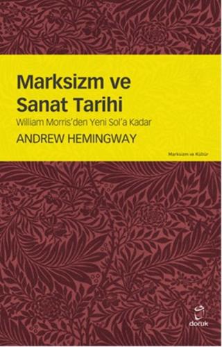 Marksizim ve Sanat Tarihi Andrew Hemingway