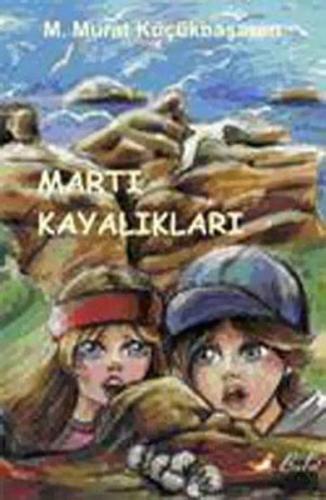 Martı Kayalıkları %15 indirimli M. Murat Küçükbaşaran