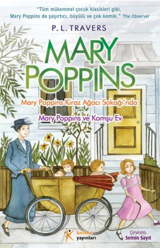 Mary Poppins Kiraz Ağacı Sokağında P. L. Travers