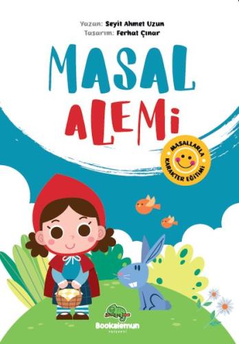 Masal Alemi - Masallarla Karakter Eğitimi Ahmet Uzun
