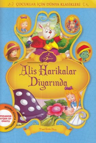 Masal Köşkü Dizisi- Alis Harikalar Diyarında