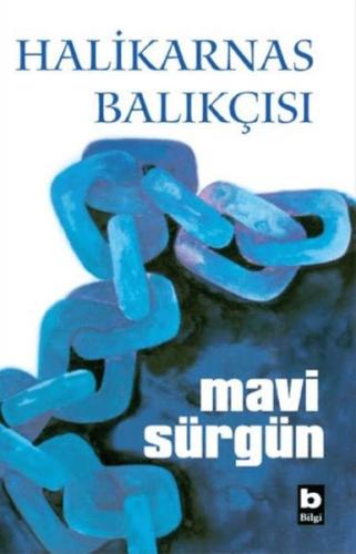 Mavi Sürgün Cevat Şakir Kabaağaçlı (Halikarnas Balıkçısı)