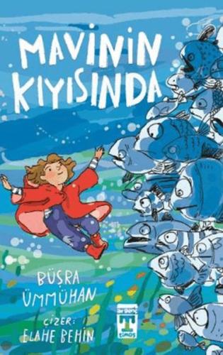 Mavinin Kıyısında Büşra Ümmühan