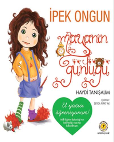 Mayanın Günlüğü 01 - Haydi Tanışalım El Yazılı