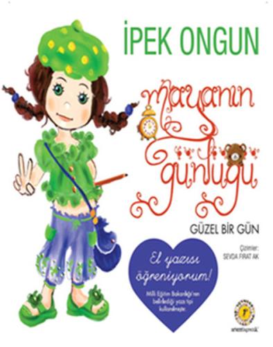 Mayanın Günlüğü 02 - Güzel Bir Gün %10 indirimli İpek Ongun