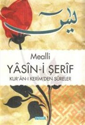 Mealli Yasin-i Şerif Kur'an-ı Kerim'den Sureler (Orta Boy) Ahmet Kasım