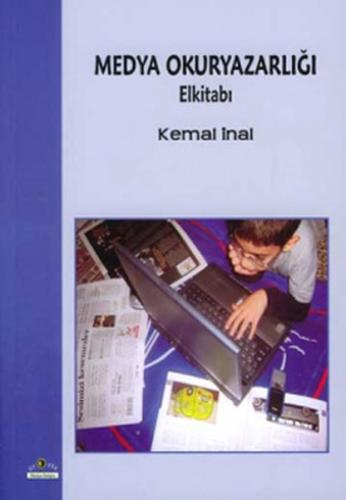 Medya Okuryazarlığı-Elkitabı %10 indirimli Kemal İnal