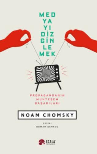 Medyayı Dizginlemek Noam Chomsky