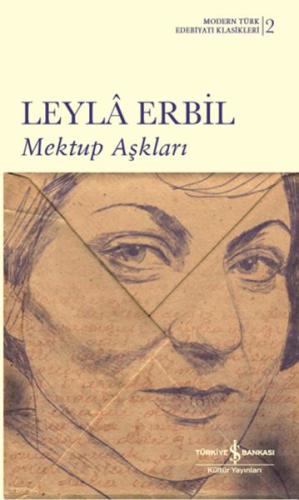 Mektup Aşkları - Ciltsiz Leyla Erbil