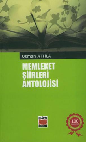 Memleket Şiirleri Antolojisi / Osman Atilla Osman Atilla