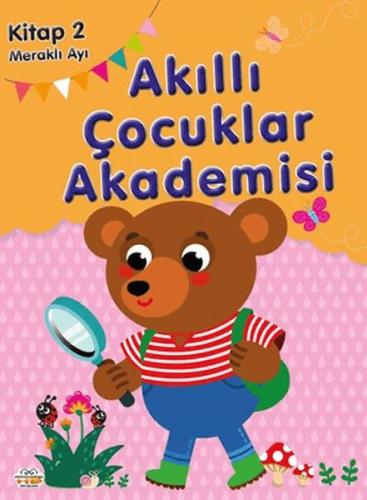 Meraklı Ayı Akıllı Çocuk Akademisi Kolektif