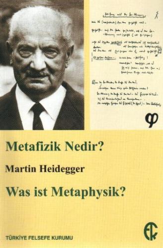 Metafizik Nedir? Was ist Metaphysik? Martin Heidegger