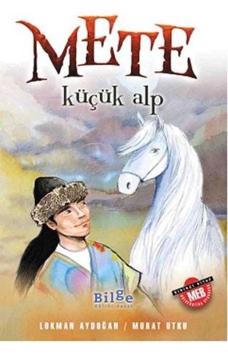 Mete - Küçük Alp Lokman Aydoğan