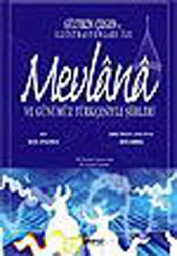 Mevlana ve Günümüz Türkçesiyle Şiirleri %10 indirimli Beşir Ayvazoğlu