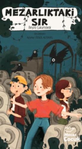 Mezarlıktaki Sır- Bir Mevlana Polisiyesi Beyza Çukurkavak