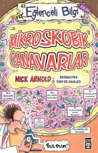Mikroskobik Canavarlar Nick Arnold