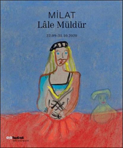 Milat - Lale Müldür