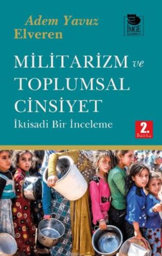 Militarizm ve Toplumsal Cinsiyet Adem Yavuz Elveren