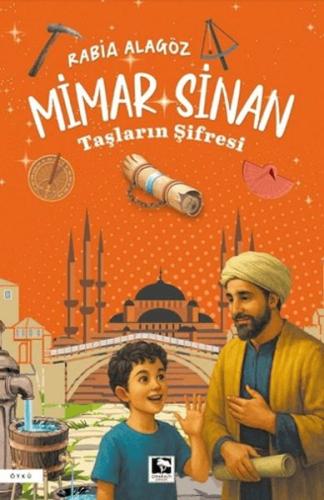 Mimar Sinan - Taşların Şifresi