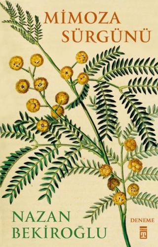 Mimoza Sürgünü %15 indirimli Nazan Bekiroğlu