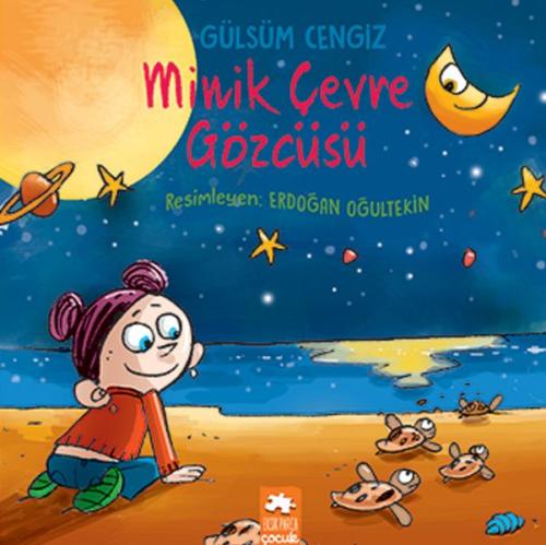 Minik Çevre Gözcüsü - Öykü Demeti %20 indirimli Gülsüm Cengiz