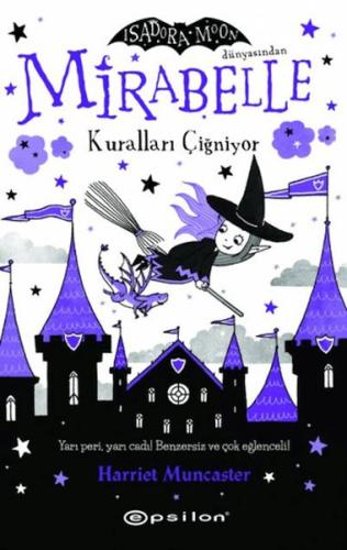 Mirabelle 2 - Kuralları Çiğniyor Harriet Muncaster