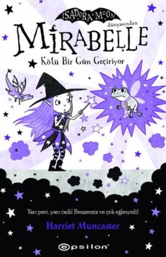 Mirabelle 3 – Kötü Bir Gün Geçiriyor Harriet Muncaster