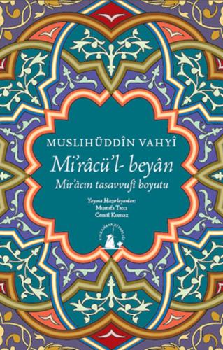 Miracü'l-Beyan  Mir'acın Tasavvufi Boyutu