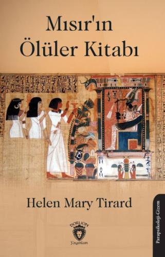 Mısır’ın Ölüler Kitabı Helen Mary Tirard