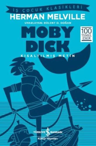 Moby Dick (Kısaltılmış Metin) Herman Melville
