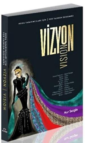 Moda Tasarımcıları İçin Vizyon - For Fashion Designers Vision %17 indi