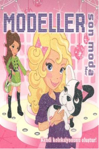 Modeller / Son Moda Mor