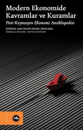 Modern Ekonomide Kavramlar ve Kuramlar Louis-Philippe Rochon