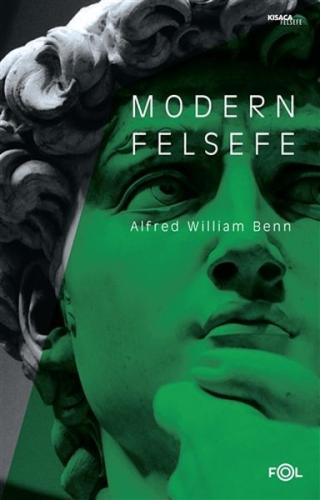 Modern Felsefe Alfred William Benn