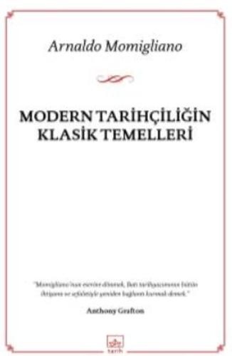 Modern Tarihçiliğin Klasik Temelleri