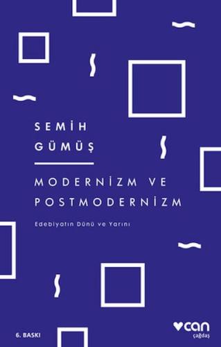 Modernizm ve Postmodernizm  Edebiyatın Dünü ve Yarını
