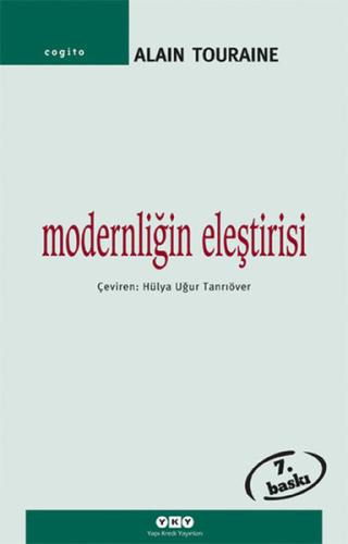Modernliğin Eleştirisi-Cogito Alain Touraine