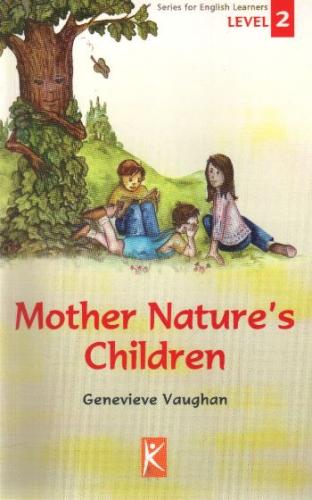Mother Nature’s Children Level 2 Genevieve Vaughan